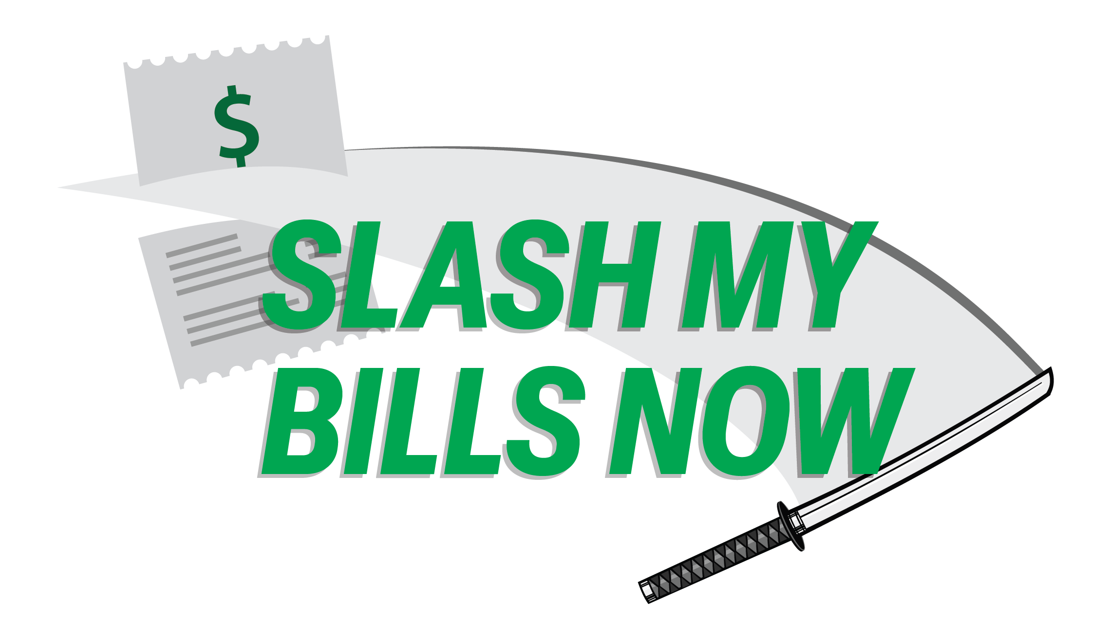 Slash My Bills Now!!